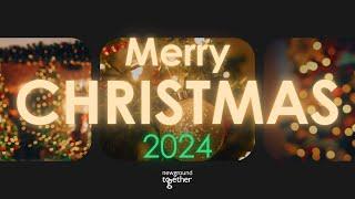 ️ Newground Together Christmas Video 2024 ️