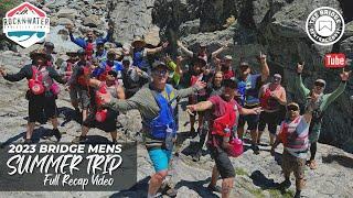 2023 Bridge Central Coast Mens Summer Trip Recap (Rock-N-Water)