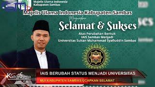 CSMTV #IAIS BERUBAH STATUS MENJADI UNIVERSITAS, INI HARAPAN SUMAR'IN