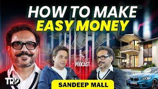 The Smart Way to Get Rich, Business & Investment Secrets Ft. Sandeep Mall | TRP | @rjraunac ️