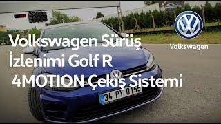 Volkswagen Sürüş İzlenimi - Golf R - 4MOTION Çekiş Sistemi