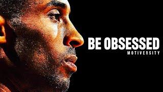 Be Obsessed - Best Motivational Speech