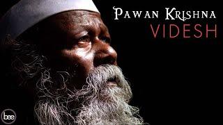 Pawan Krishna — Videsh (Music Clip - 4K Instrumental) | A Journey through India