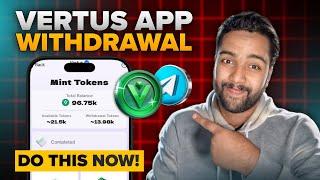 Vertus Withdrawal Detailed Steps: How to Withdraw Vertus to Exchange | Important Withdrawal Step