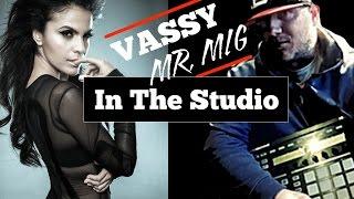 Vassy and Producer Mr. Mig (Songwriting Session)