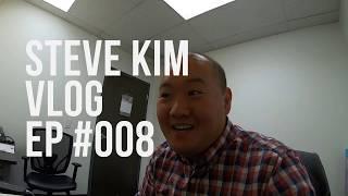 Steve Kim Vlog #008