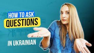 How to Ask Questions in Ukrainian? | Learn Ukrainian in VERBA!