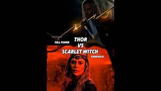 THOR VS SCARLET WITCH ( DARKHOLD )