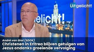 Uitgelicht! 25 september 2024 - André van Grol over groeiende vervolging voor Eritrese christenen