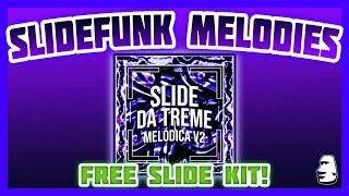 SLIDE FUNK MELODIES! | *FREE* Drum kit!