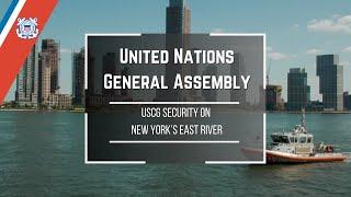 Coast Guard Ensures Security on the East River During UN General Assembly