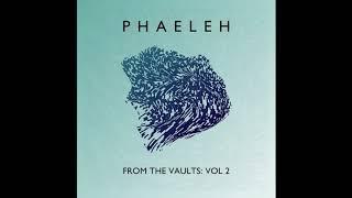 Phaeleh - Give