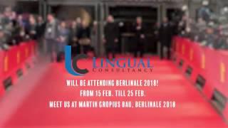 Berlinale 2018 | 68th Berlin International Film Festival | Lingual Consultancy