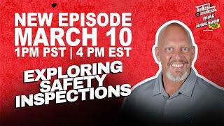 ‘On the Road with Mike Anderson’ Live Podcast to Explore Safety Inspections