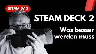 Steam Deck 2: Was Valve besser machen sollte – Meine Wunschliste!