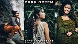 Dark Green | Dark green outdoor lightroom preset | Green outdoor | Mallu Editographer |