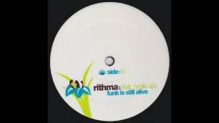 Rithma Feat. RyRalio DJ's – Funk Is Still Alive  (Original RyRalio Mix)