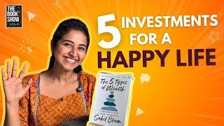 All you need to live your dream life | The Book Show #5typesofwealth by Sahil Bloom