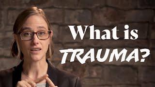 What is Trauma?