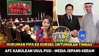 MEDIA JEPANG GERAM AFC KABULKAN PSSI! Timnas diuntungkan berkat kontroversi Korea~Efek STY terasa