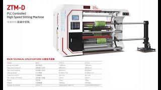 ZTM-D PLC controlled high speed slitting machine