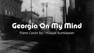 Georgia On My Mind - Piano cover - Hidajat Kurniawan