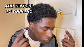 How To Add Texture To Your Afro