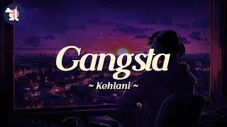 Kehlani - Gangsta