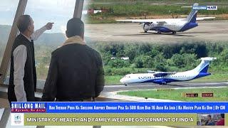 Ban Treikam Pura Ka Shillong Airport Donkam Pisa Sa 500 Klur Bad 16 Akar Ka Jaka | Dy CM