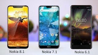 NOKIA 8.1|| VS || NOKIA 7.1 || VS ||NOKIA 6.1
