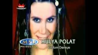 hülya polat endum dereye