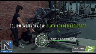 PRIME EQUIPMENT OVERVIEW: Plate Loaded Leg Press