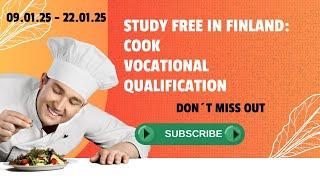 Study COOK in Finland for FREE – No IELTS Required!  | Tuition-Free Culinary Training