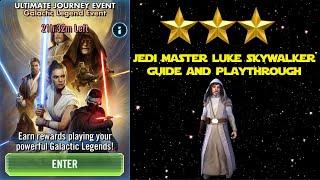 Ultimate Journey Event - Galactic Legend Event - 3 Stars for Jedi Master Luke Skywalker - SWGOH
