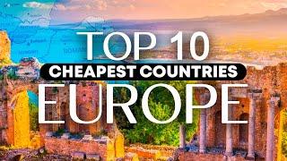 Top 10 Cheapest Countries in Europe 2023 - Budget Travel Guide