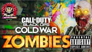 Red Pill Gaming Plays- COLD WAR ZOMBIES