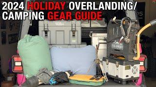 2024 Holiday Overlanding/Camping Gear Guide