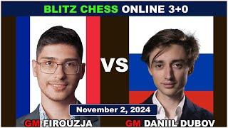 Alireza Firouzja vs Daniil Dubov | Blitz Chess 3+0 | ChessCom | November 2, 2024