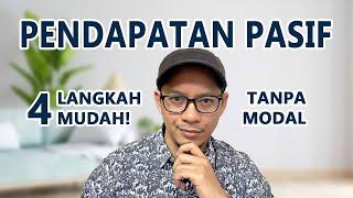 Buat Pendapatan Pasif Dengan 4 Langkah Mudah