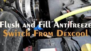 How to FLUSH, FILL, and CHANGE Coolant ~ Switch Dexcool to What type of Antifreeze?