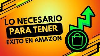 Qué es lo necesario para tener éxito en Amazon FBA [En 2024]