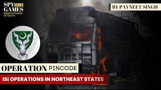 Operation Pin Code ISI Launched 15th August 2024| Break Northeast India Plan