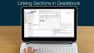 Gradebook: Linking Sections in Gradebook