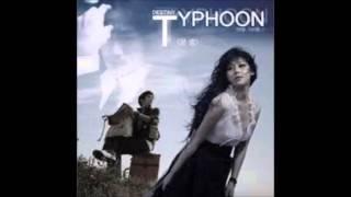 타이푼(Typhoon)   운명(가사 첨부)