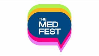 The Med Fest 2022 recap