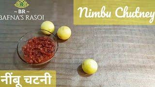 Instant Nimbu Chutney | नींबु चटनी | Bafna's Rasoi