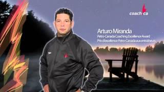 Prix Petro-Canada Coaching Excellence Award - Arturo Miranda, ChPC, and Aaron Dziver, ChPC