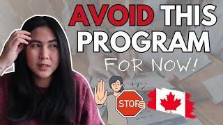 WARNING: AVOID THIS PROGRAM if you want Canadian PR, international students!