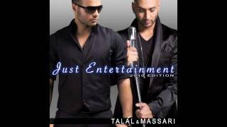 TALAL & MASSARI: Just Entertainment - 2010 Edition