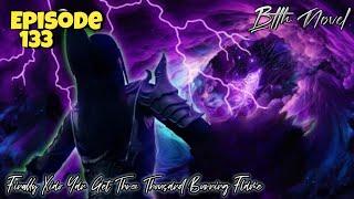 Xiao Yan Get Three Thousand Burning Flame | Battle through the heavens Season 5 Episode 133 Novel